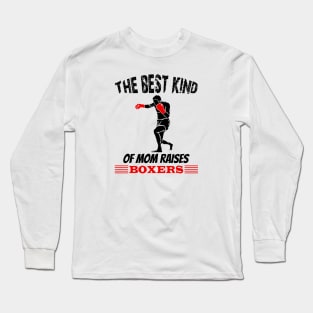 The best kind of mom raises boxers Long Sleeve T-Shirt
